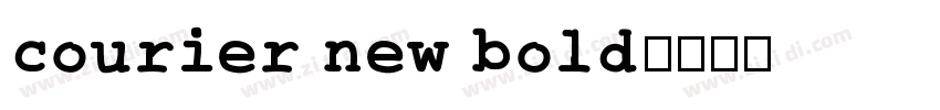 courier new bold字体转换